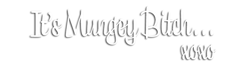 mungey bitch
